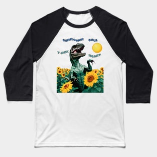 Sunflower Soul, T Rex Heart Baseball T-Shirt